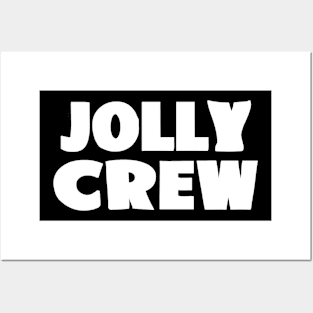 Jolly Crew - white Posters and Art